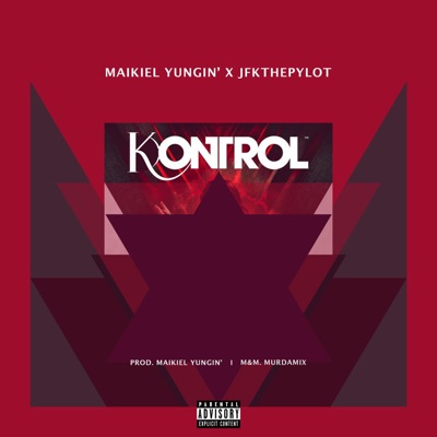Kontrol (feat. JFKTHEPYLOT) - Single