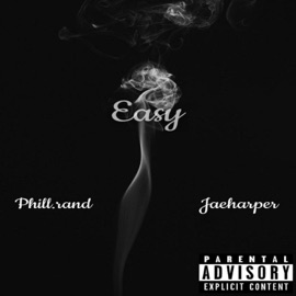 Easy (feat. Jaeharper) Phill.Rand