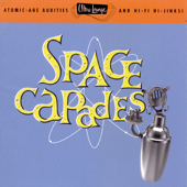 Ultra-Lounge: Space-Capades, Vol. 3 - Artisti Vari