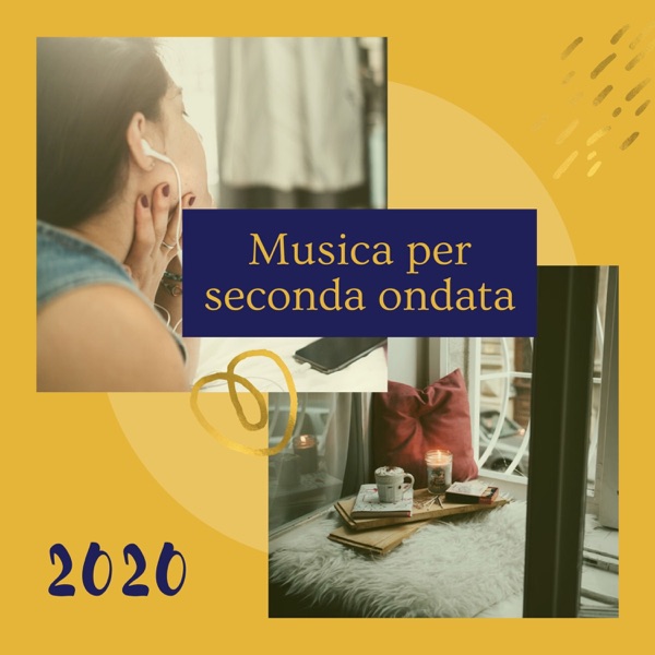 Musica per seconda ondata 2020 - Canzoni relax invernali per sciogliere lo stress