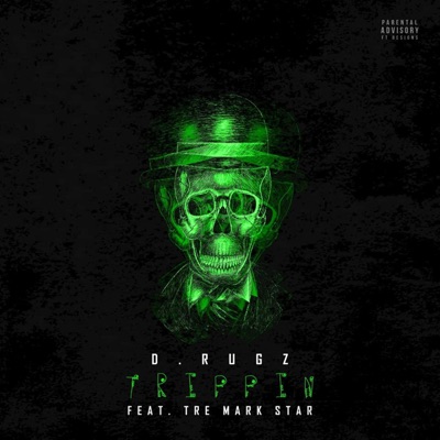 Trippin' (feat. Tre Mark Star) - Single