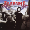 I'm In a Hurry (And Don't Know Why) - Alabama