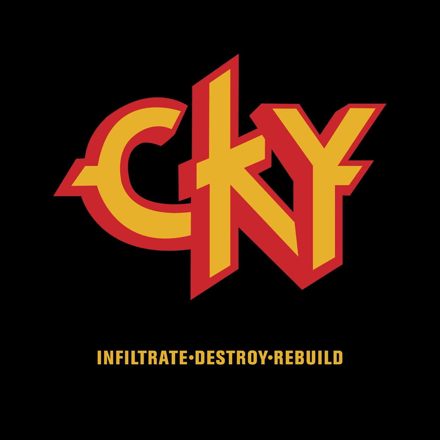 Infiltrate-Destory-Rebuild by CKY, Infiltrate-Destroy-Rebuild