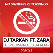 Deep Down (feat. Zara) [Roelbeat Remix] artwork