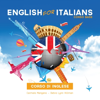 Corso di inglese, English for Italians: Corso Base - Carmelo Mangano & Debra Hillman