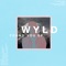 WYLD / CHARLIE POWERS / DOMINANTHEAT - HOLY