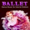 Classical Dance - Ballet Dance Academy lyrics