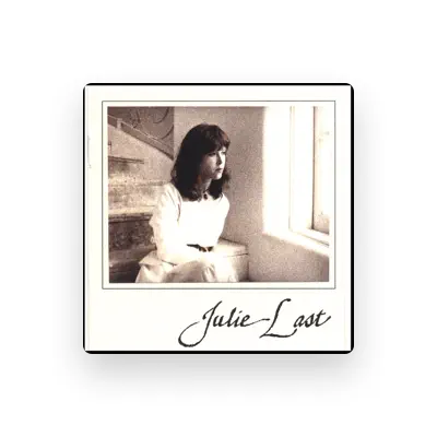 Listen to Julie Last, watch music videos, read bio, see tour dates & more!
