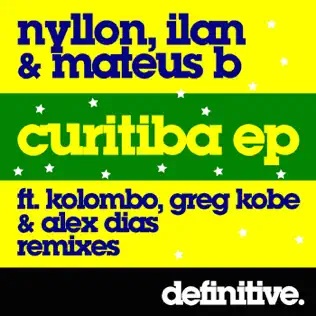 lataa albumi Nyllon, Ilan & Mateus B - Curitiba EP
