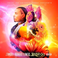 Energy (feat. Bernard Flowers) - Single - J'amour