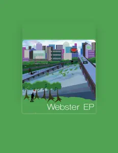 Hör dir Webster an, schau dir Musikvideos an, lies die Biografie, finde Tourdaten und mehr!