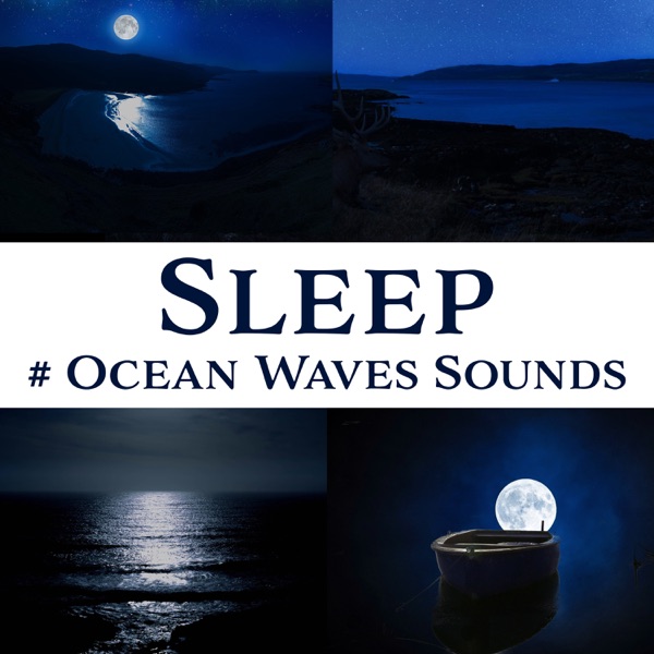 Sleep: # Ocean Waves Sounds