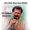 Atta Ullah Khan Essa Khailvi