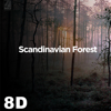 Scandinavian Forest - Part 10 - 8D