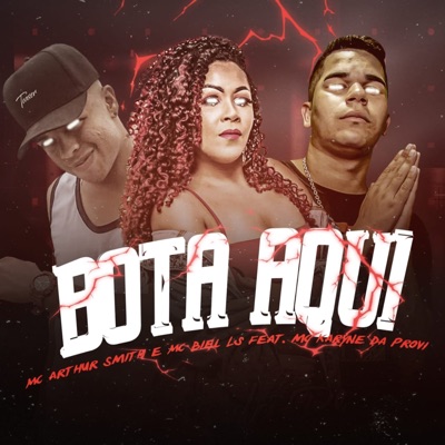 Bota Aqui (feat. Mc Karine da Provi) - Single