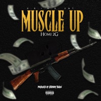 Muscle Up - Single - Homi 2g