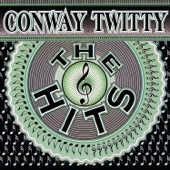 Conway Twitty - Live Fast, Love Hard, Die Young