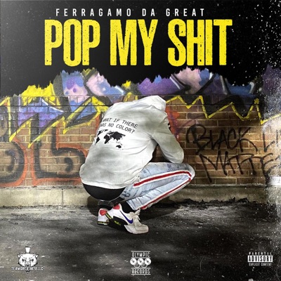 Pop My Shit - Single