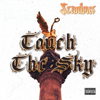 Touch the Sky (feat. Ikal Killa) - Single