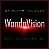 Daydream Believer (Epic Version) artwork