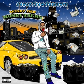 Young & Reckless, Pt. 2 Money Dee