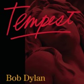 Bob Dylan - Tempest