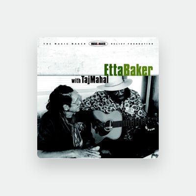 Listen to Etta Baker, watch music videos, read bio, see tour dates & more!