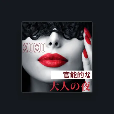 Listen to 大人の官能音楽, watch music videos, read bio, see tour dates & more!