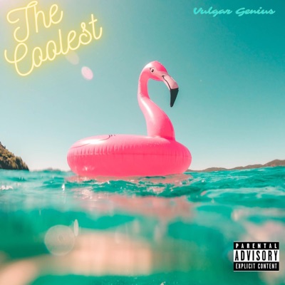 The Coolest - Single