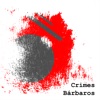 Crimes Bárbaros - Single