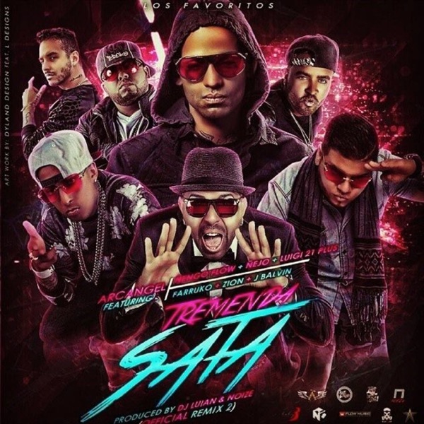 Tremenda Sata, Pt. 2 (Remix) [feat. Arcángel, Ñengo Flow, Ñejo, Lui-G 21+, Farruko, Zion & J Balvin] - Single - DJ Luian