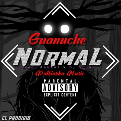 Normal (feat. Guanuche) - Single