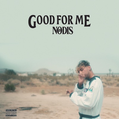 Good For Me - Single