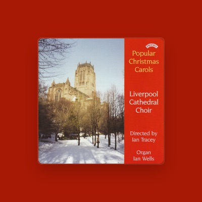 Listen to The Choir of Liverpool Cathedral, watch music videos, read bio, see tour dates & more!