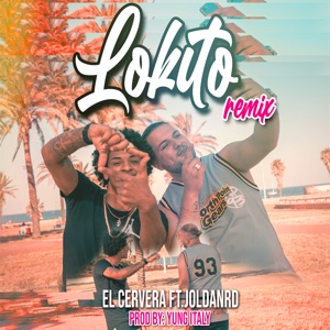 Lokito (feat. Yung Italy) [Remix]