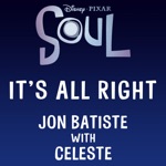 Jon Batiste - It's All Right (feat. Celeste)