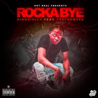 Rocka Bye (feat. Teefromvsg) - Single - Dinorielly