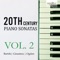 20th Century Piano Sonatas, Vol. 2