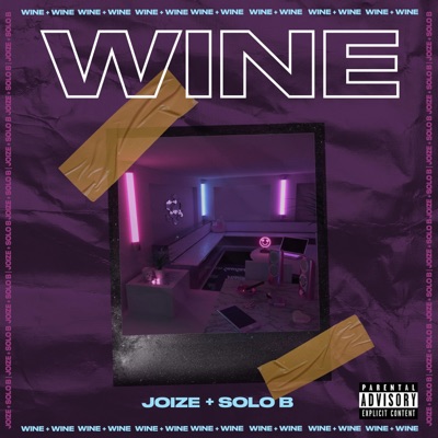 Wine (feat. Solo B) - Single