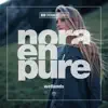 Nora En Pure - Wetlands