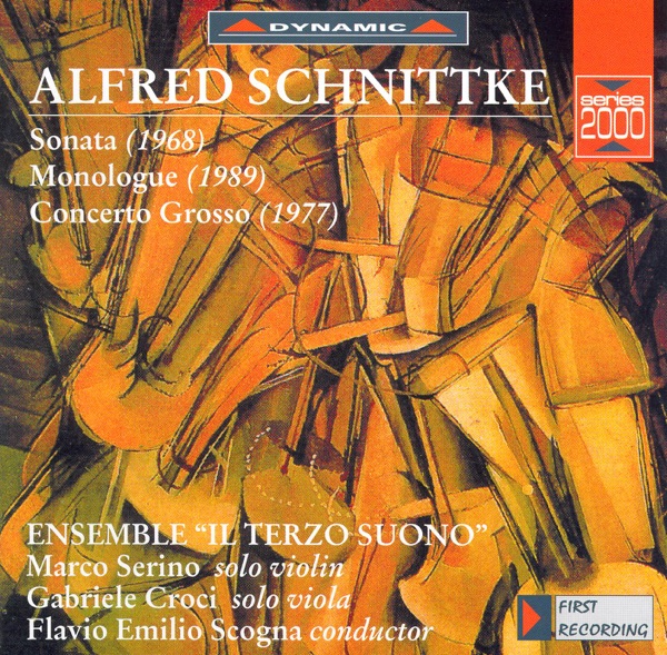 Schnittke: Violin Sonata No. 1 - Monologue - Concerto Grosso No. 1