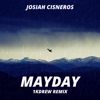 Mayday (1KDrew Remix) - Single