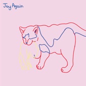 Joy Again - How You Feel