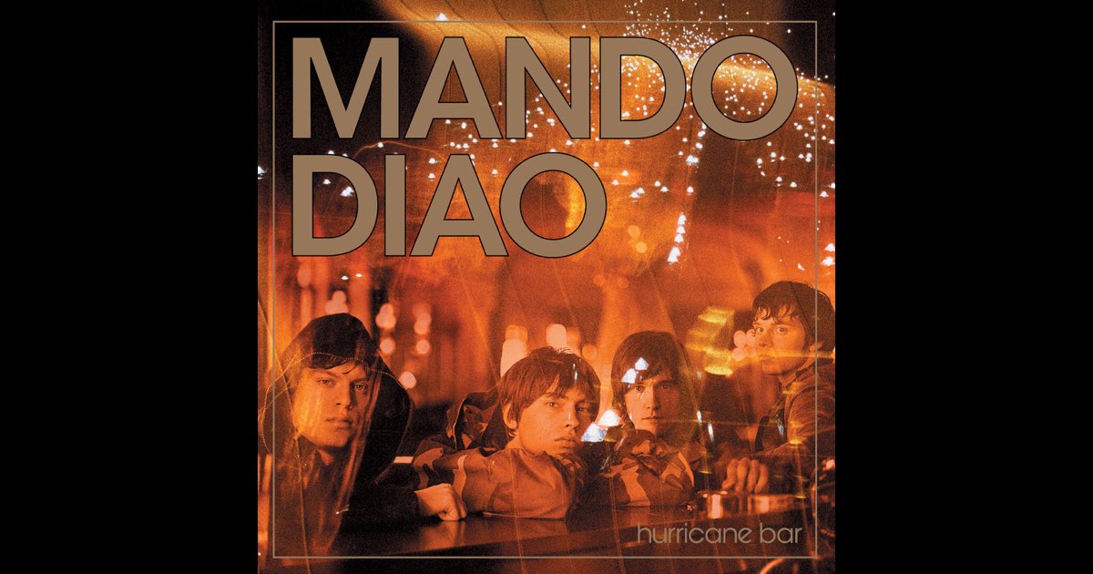 洋楽 MANDO DIAO / hurricane bar #24 Hurricane Bar - Album by Mando Diao - Apple Music