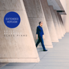 Glass Piano (Extended Version) - Bruce Brubaker