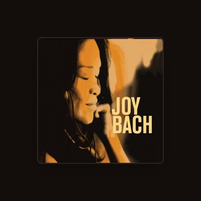 Escucha a Joy Bach, mira videos musicales, lee su biografía, consulta las fechas de las gira y más.