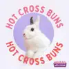 Hot Cross Buns