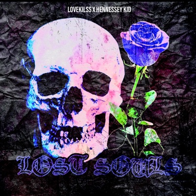 Lost Souls (feat. Hennessey Kid) - Single