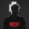 Indeciso - Single