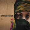 Arabic Song - DJ Yalcin Erdilek